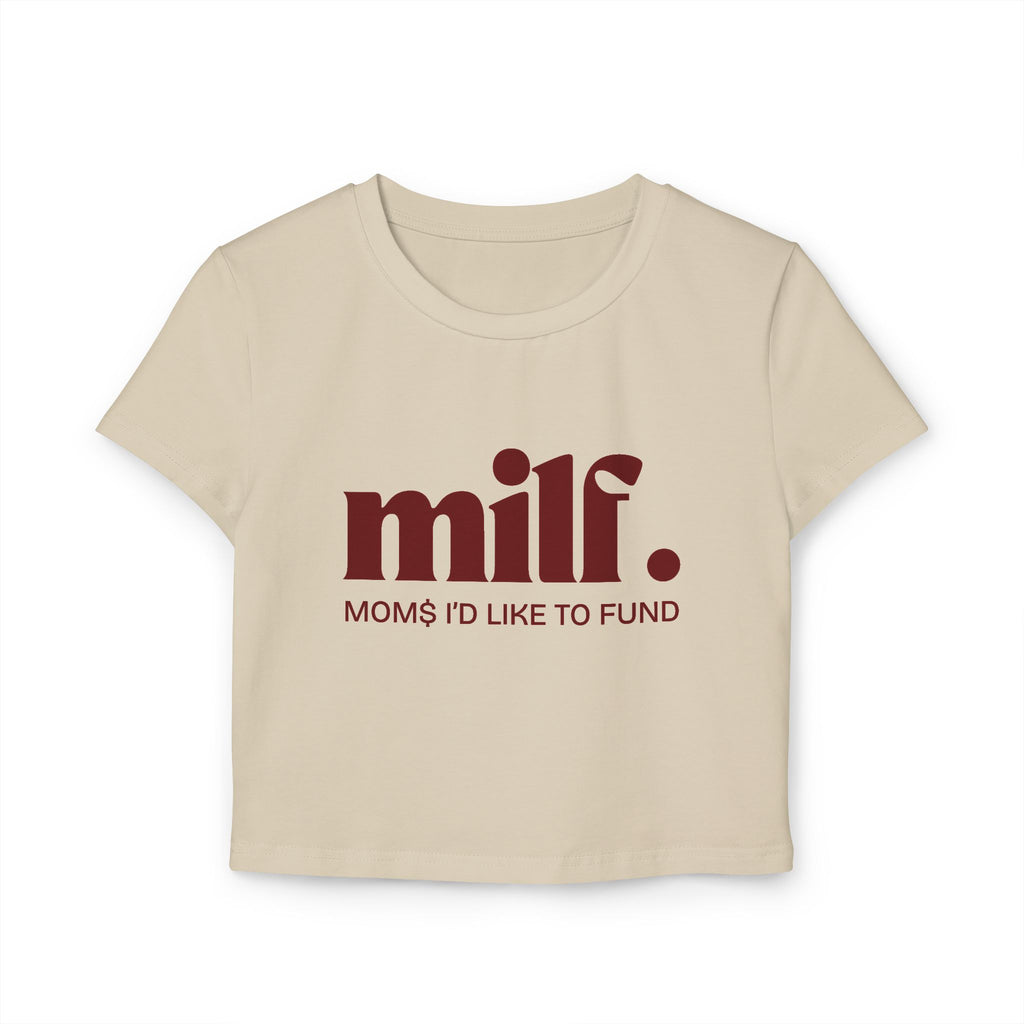 MILF: MOM$ I'D LIKE to FUND