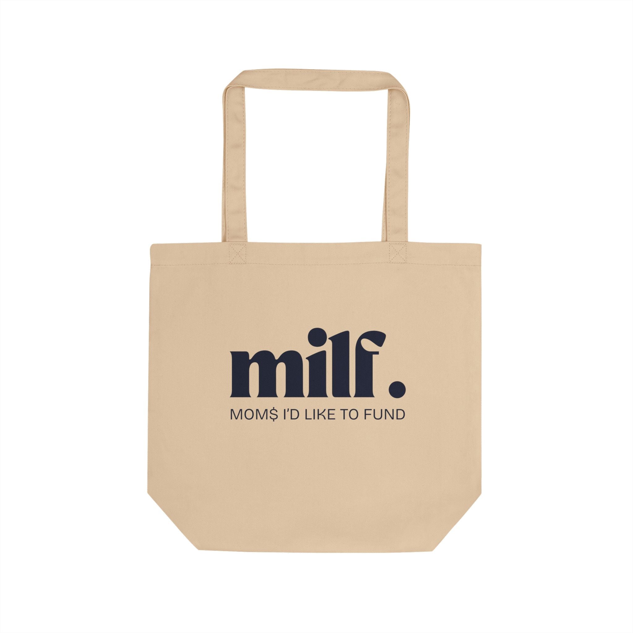 MILF: MOM$ I'D LIKE to FUND