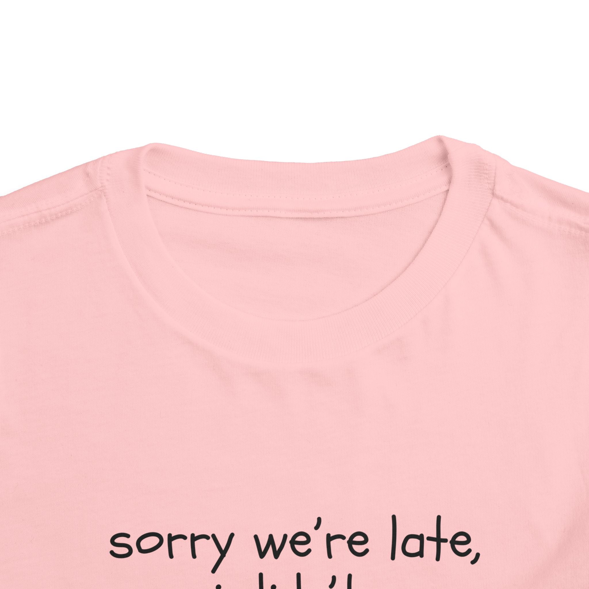 Sorry We're Late, I Didn't Wanna Come